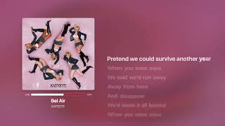 Katseye - Bel air (Lyrics)