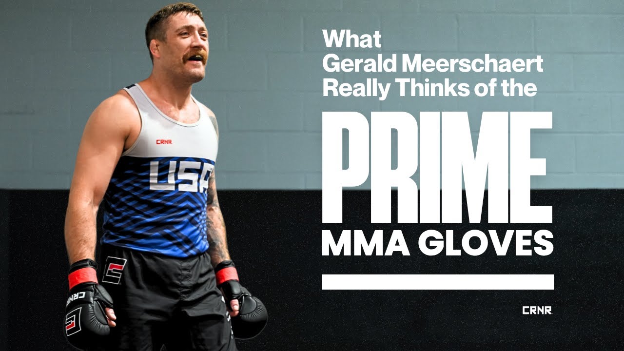Gerald Meerschaert's Review of the Prime MMA Gloves