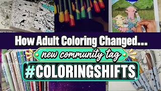 How Has Adult Coloring Changed? #ColoringShifts Community Tag How Has Adult Coloring Changed? #ColoringShifts Community Tag