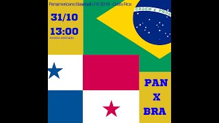 Panamá x Brasil. Baseball Panamericano U10., Costa Rica. 31/10/19