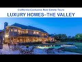 Luxury Homes in The Valley: North L.A.’s San Fernando Valley | Luxury Real Estate Tours
