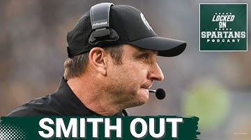 REACTION: Jonathan Smith FIRED as MSU football head coach; Is Pat Fitzgerald the next man up?