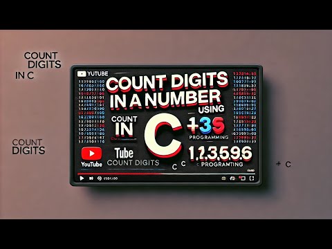 Count Digits in a Number Using C! | Simple & Fast Method (Exercise 8)