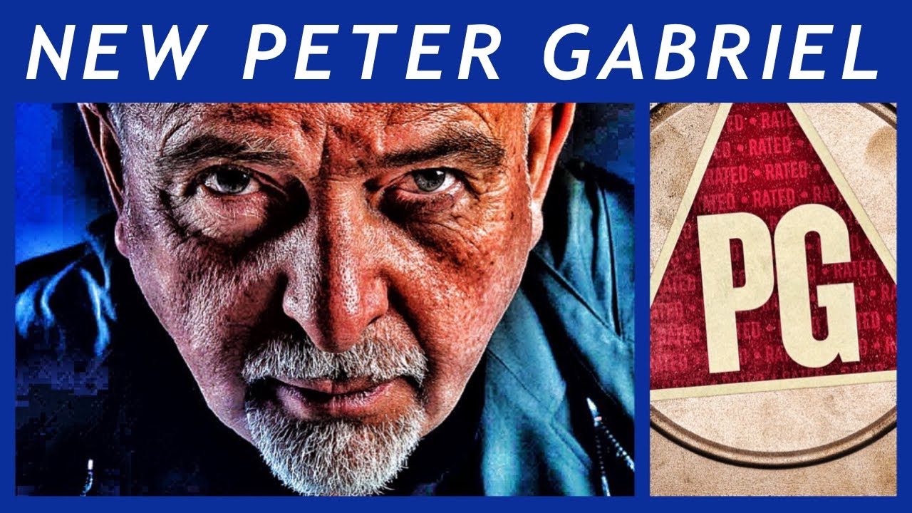 FINALLY! Peter Gabriel Movie Songs Set Gets Wide Release! RATED PG