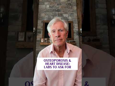 Osteoporosis and heart disease: labs to ask for