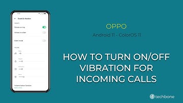 How to Turn On/Off Vibration for incoming Calls - Oppo [Android 11 - ColorOS 11]