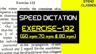 Speed Dictation of Exercise 132 | Pitman Shorthand (English) | 2023