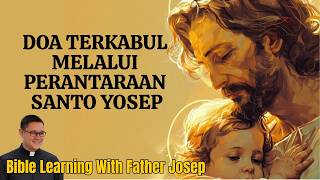 PRAYERS ARE ANSWERED THROUGH THE INTERCESSION OF SAINT JOSEPH