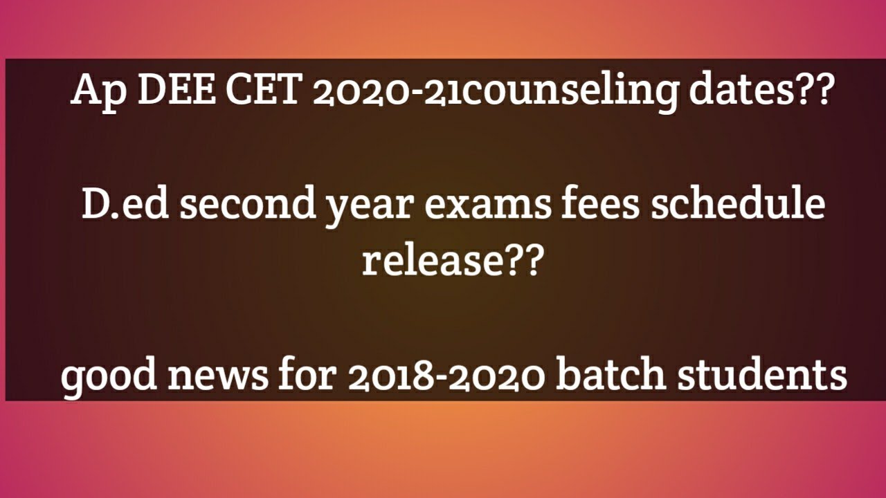 Ap DEE CET 2020-21counseling schedule release//deecet latest news 2020