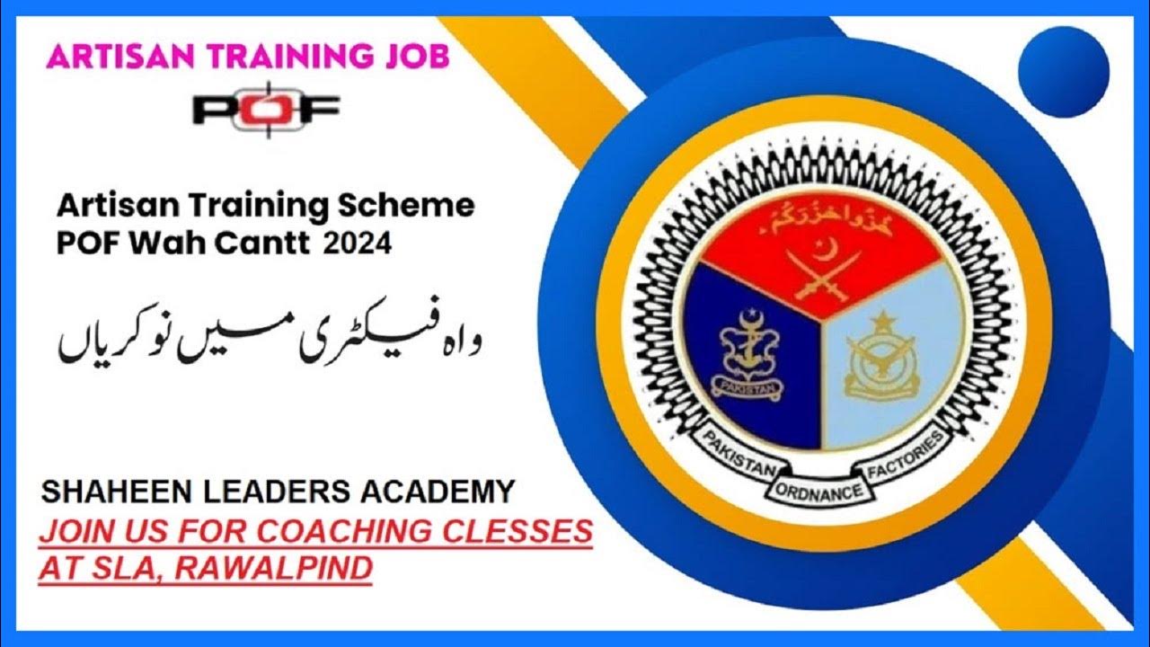 Pakistan Ordnance Factories POF WAH Jobs 2024 Artisan Training Scheme pakistan-ordnance-factories-pof-wah-jobs-2024-artisan-training-scheme