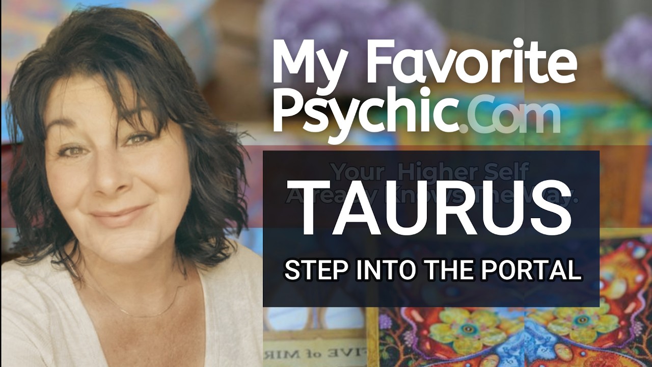 TAURUS  - STEP INTO THE PORTAL #ascension #fortunetelling #tarotreader