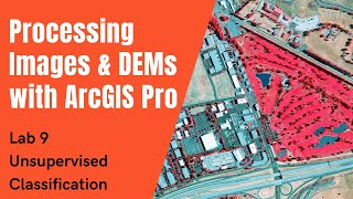 Lab 9  Unsupervised Classification