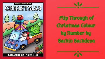 Flip Through of Christmas Colour by Number by Sachin Sachdeva