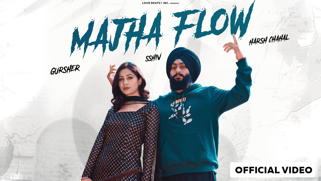 Majha Flow - GURSHER | SSHIV | Loud Beats | New Punjabi Songs 2022