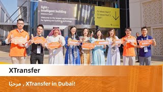 مرحبا , Xtransfer In Dubai