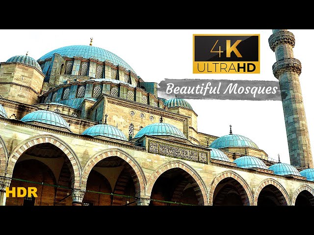 Most Beautiful Islamic Mosques In The World  (Masjid) | 4K Ultra HD Video | HDR class=