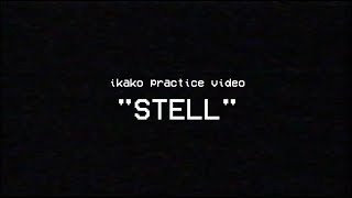 SB19 Stell - ikako | Practice Ver.