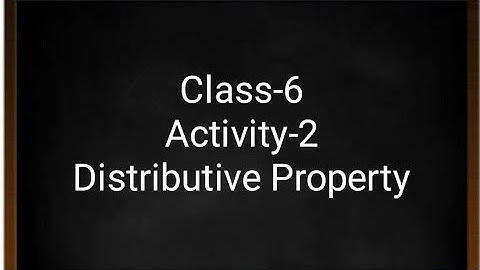 |Distributive Property of Whole Numbers|Class-6|