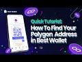 How To Find Your Polygon Address in Best Wallet