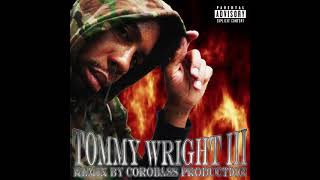Tommy Wright the III - Do or die ( remix by @corobass ) 