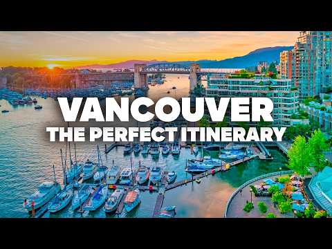 THE Most COMPLETE VANCOUVER Itinerary! With Prices and Detailed Day-by-Day.