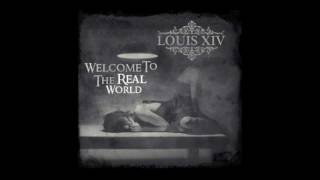 3OW [LOUIS XIV] - Welcome To The Real World