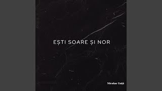 Ești Soare și Nor