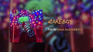 CAKEBOY-FUEGO [prod.by CAKEboy]