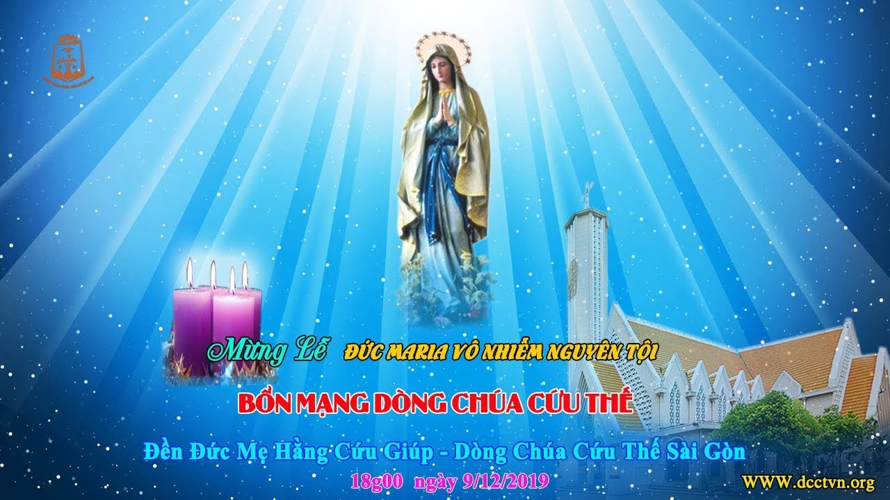 Thánh Lễ Mừng Kính Đức Maria Vô Nhiễm Nguyên Tội... - youtube