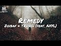 Zoibaf  trung  remedy feat axyl lyrics