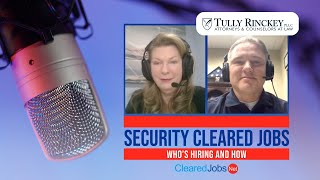 Security Clearances: Foreign Influence and Preference | Tony Kuhn, Tully Rinckey Wealth
