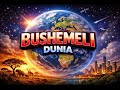 Bhushemeli Dunia