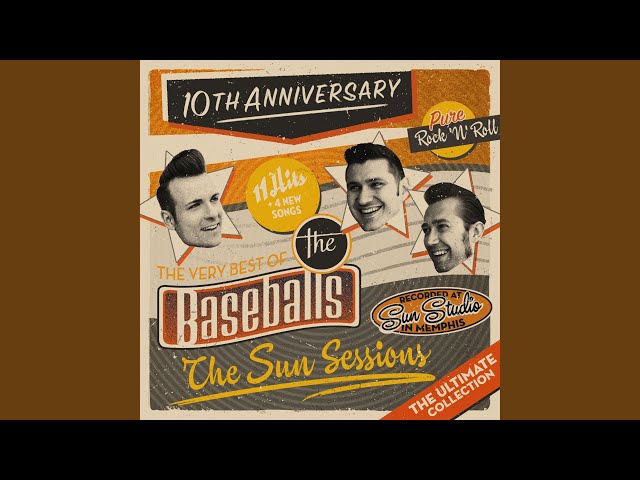 The Baseballs - The Sun Classics Session