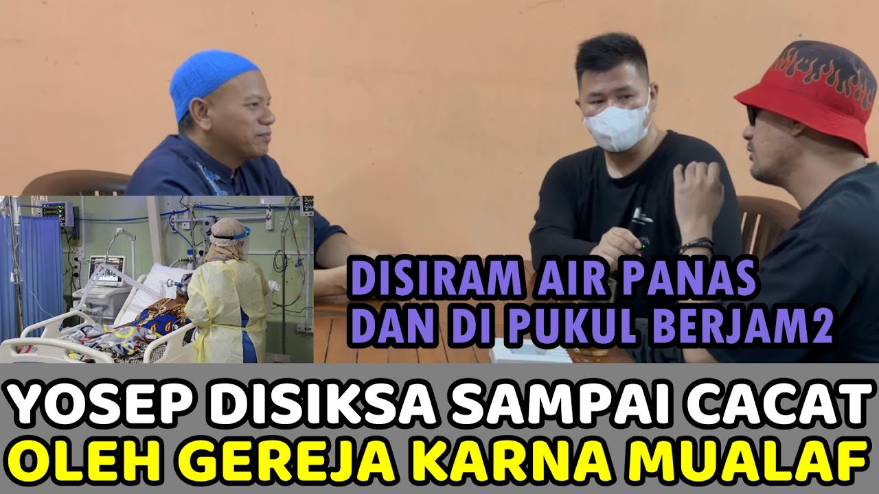 Yosep diSiksa Sampai Cacat Oleh Gereja Karna Memilih Mualaf..NGERI !!!