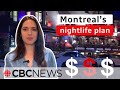 Can montreals nightlife be saved or is it just too pricey