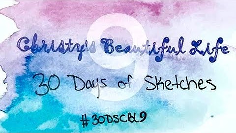 Wish: Day 18 of 30 Days of Sketches with @ChristysBeautifulLife + Calvinball!