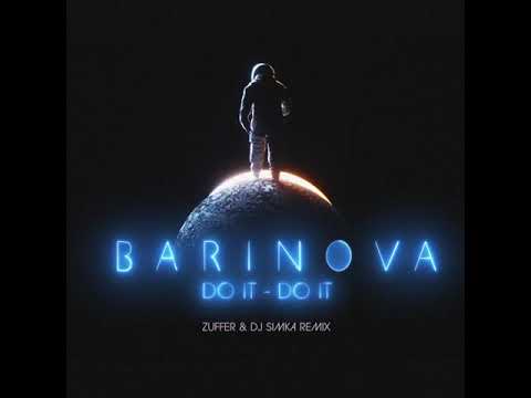 BARINOVA - Do It-Do It (Zuffer & Dj Simka Remix)