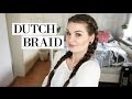 SUPER EINFACHE & SCHNELLE FRISUR • Dutch Braid