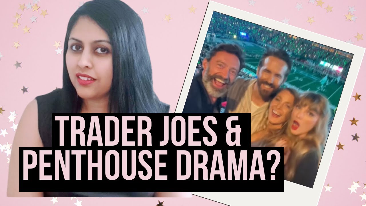 Blake Lively’s Trader Joe PR Stunt EXPOSED! Was Taylor at the NYC Penthouse Fight?