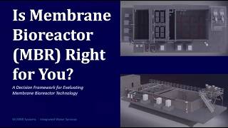 Is Membrane Bioreactor (MBR) Right for You