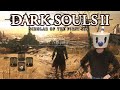 First time playing Scholar of the First Sin! - Man plays Dark Souls II