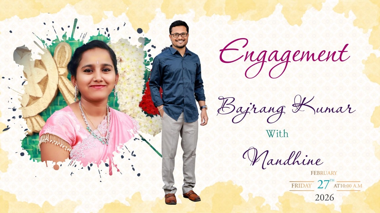 BAJRANG KUMAR WITH  NANDHINE 'S ENGAGEMENT  - 27-02-2026