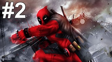 Deadpool Gameplay Walkthrough Part 2 No Commentary