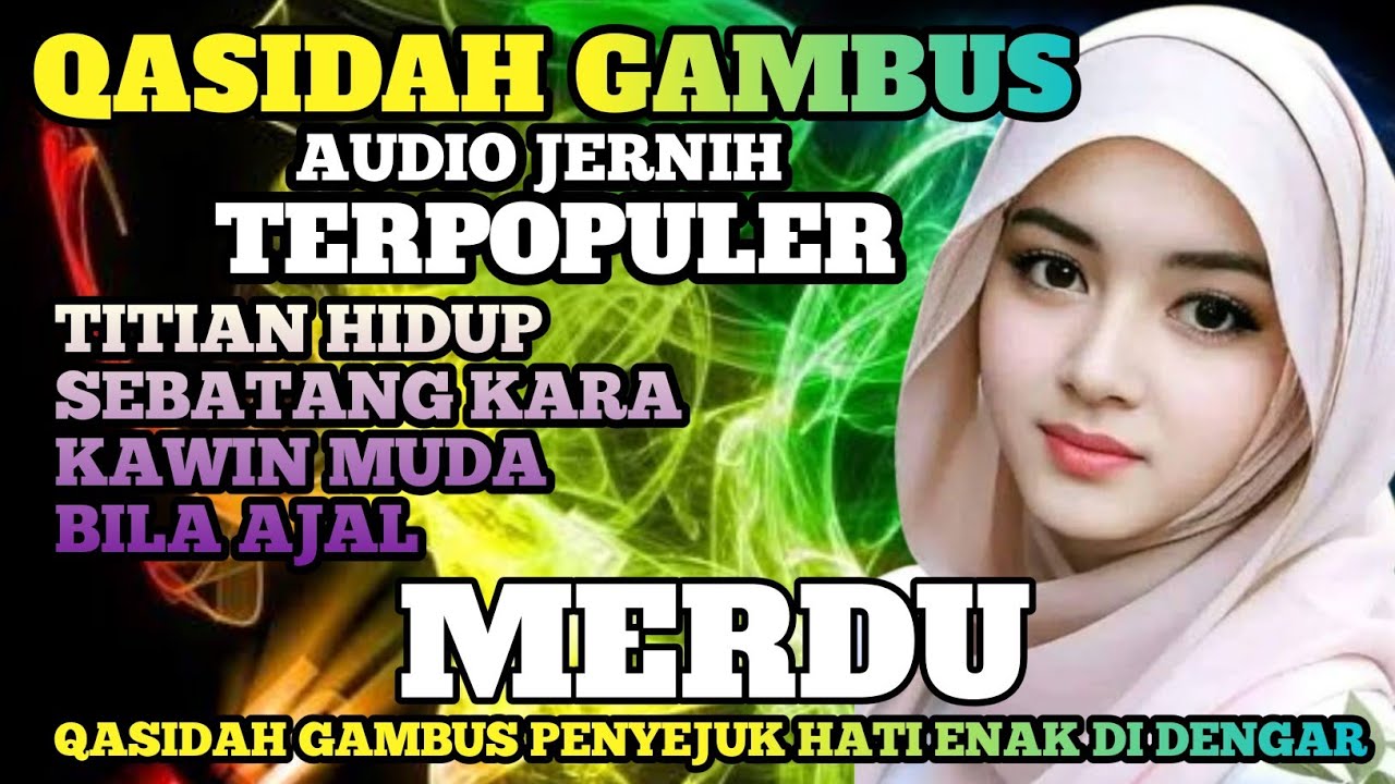 PALING BANYAK DI CARI‼️QASIDAH GAMBUS TERPOPULER‼️TITIAN HIDUP - SEBATANG KARA MERDU ENAK DI DENGAR 