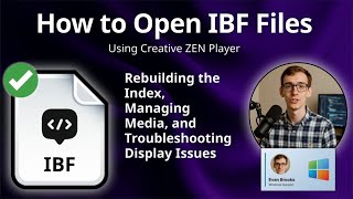How to Open IBF Files (Creative ZEN Player)