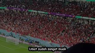 Merinding  🥺 || Chants yg selalu di nyanyikan suporter maroko di piala dunia Qatar 2022