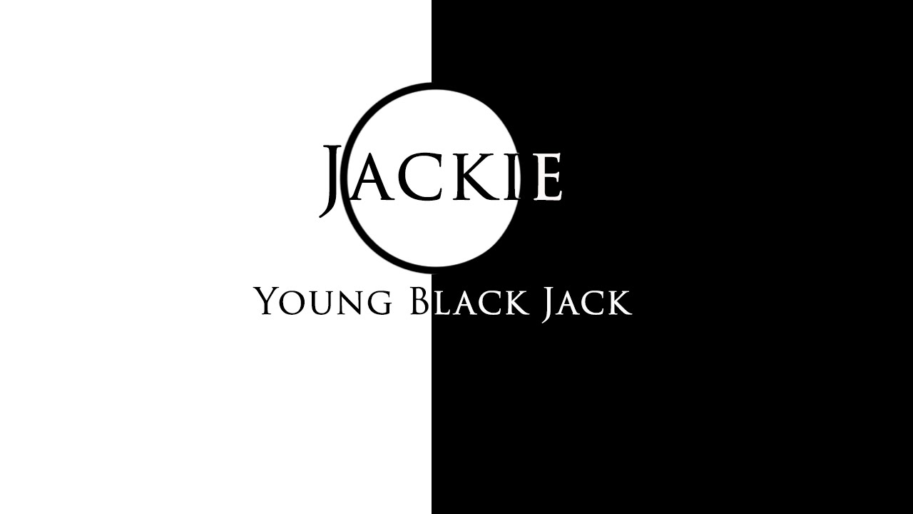 Young Black Jack OP / Молодость Чёрного Джека опенинг (Jackie-O Russian Full-Version)