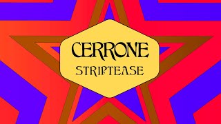 Cerrone - Striptease (Official Audio)