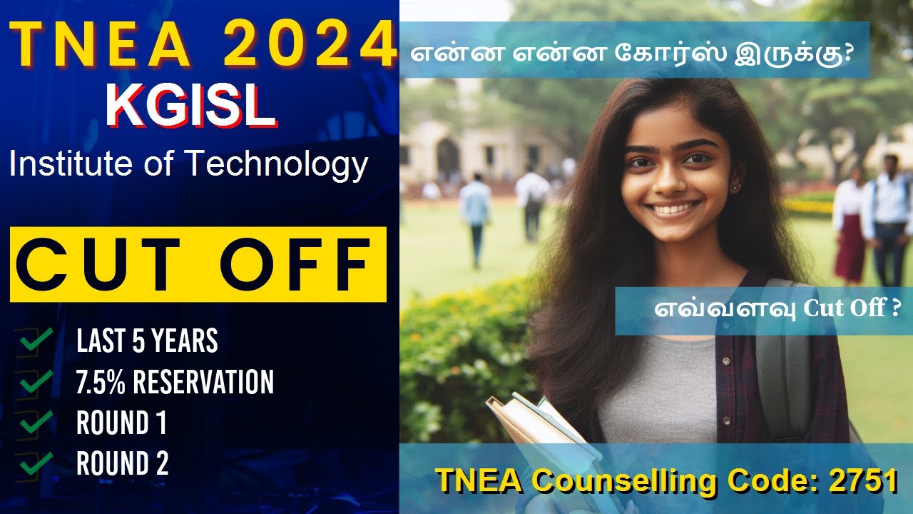 TNEA 2024 🔥| KGISL Institute of Technology Coimbatore | Round 1 | Round ...