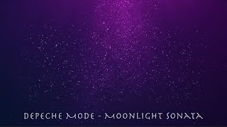 Depeche Mode - Moonlight sonata LFKR mix